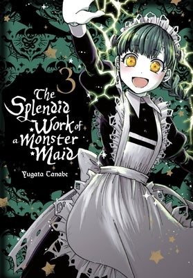 The Splendid Work of a Monster Maid, Vol. 3 by Tanabe, Yugata