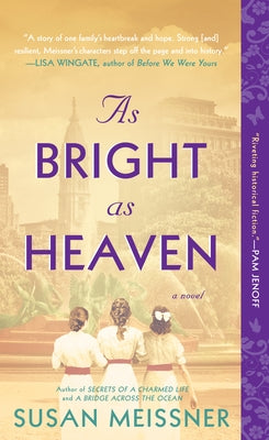 As Bright as Heaven by Meissner, Susan