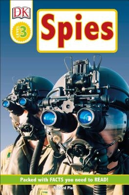 DK Readers L3: Spies! by Platt, Richard