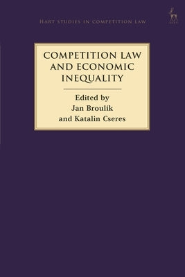 Competition Law and Economic Inequality by Broul&#237;k, Jan