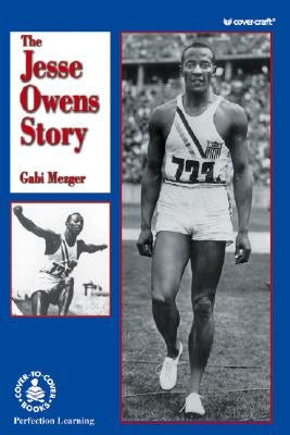 The Jesse Owens Story by Mezger, Gabi