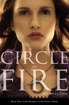 Circle of Fire by Zink, Michelle