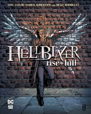 Hellblazer: Rise and Fall by Taylor, Tom