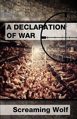 Declaration of War by Wolf, Screaming