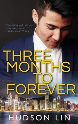 Three Months to Forever by Lin, Hudson