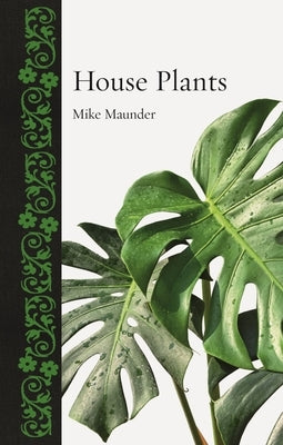 House Plants by Maunder, Mike