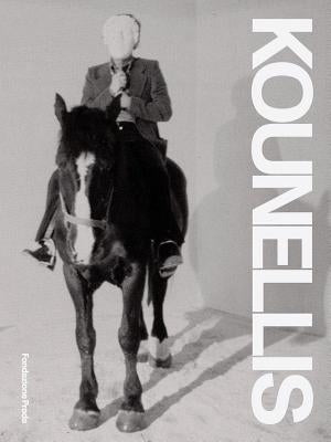 Jannis Kounellis by Celant, Germano