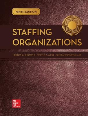 Looseleaf for Staffing Organizations by Heneman, Herbert