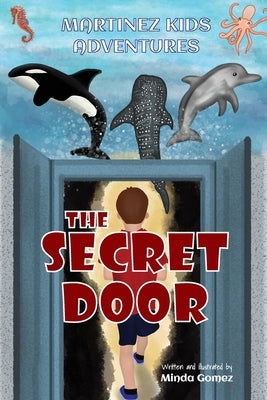 The Secret Door by Gomez, Minda