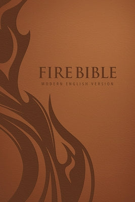 Mev Fire Bible: Brown Leather-Like Cover - Modern English Version by Publishers, Life