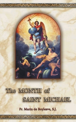 The Month of Saint Michael by De Boylesve, Marin