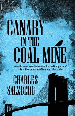 Canary in the Coal Mine by Salzberg, Charles