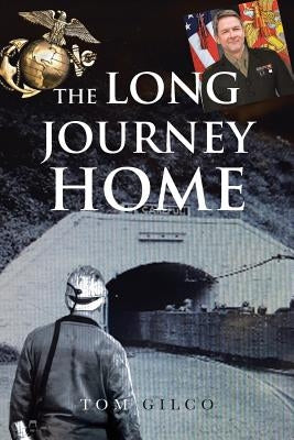 The Long Journey Home by Gilco, Tom