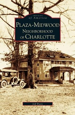 Plaza-Midwood Neighborhood of Charlotte by Byers, Jeff