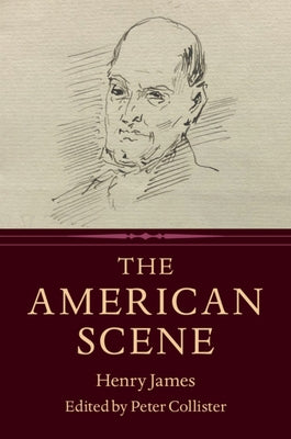 The American Scene by James, Henry
