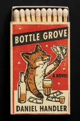 Bottle Grove by Handler, Daniel