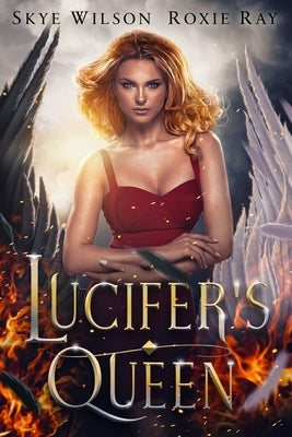 Lucifer's Queen by Wilson, Skye