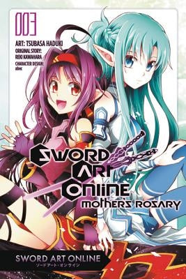 Sword Art Online: Mother's Rosary, Vol. 3 (Manga) by Kawahara, Reki