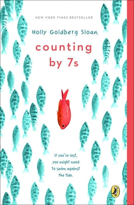 Counting by 7's by Sloan, Holly Goldberg