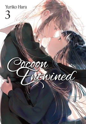 Cocoon Entwined, Vol. 3 by Hara, Yuriko