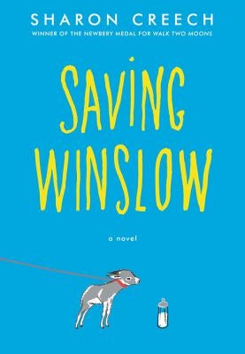 Saving Winslow by Creech, Sharon