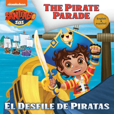 El Desfile de Piratas (Santiago of the Seas) by Parks, Lola
