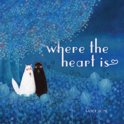 Where the Heart Is by Tone, Satoe