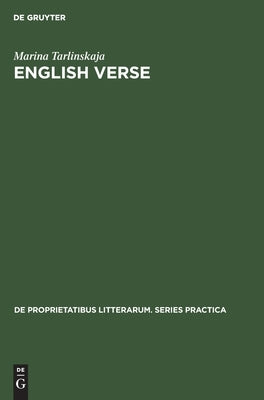 English Verse: Theory and History by Tarlinskaja, Marina