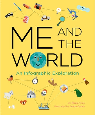 Me and the World: An Infographic Exploration by Trius, Mireia