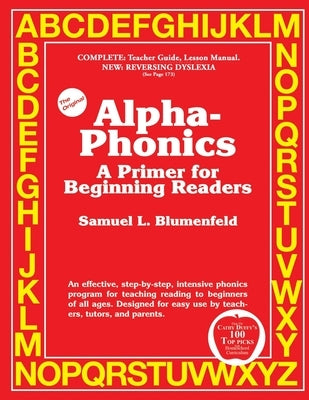 Alpha-Phonics A Primer for Beginning Readers by Blumenfeld, Samuel L.