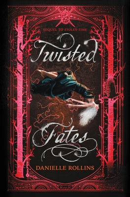 Twisted Fates by Rollins, Danielle