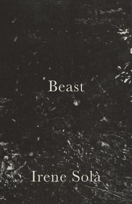 Beast by Sola, Irene