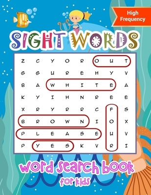 Sight Words Word Search Book for Kids High Frequency: Kindergarten Sight Words Learning Materials Brain Quest Curriculum Activities Workbook Worksheet by Mind, Parking Book