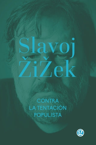 Contra la tentación populista: & La melancolía y el acto by de N&#225;poli, Cristian
