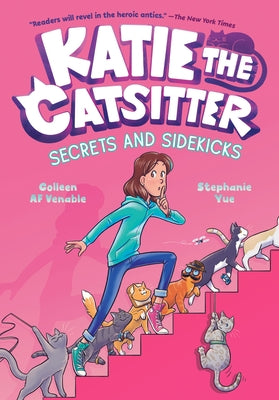 Katie the Catsitter #3: Secrets and Sidekicks by Venable, Colleen AF