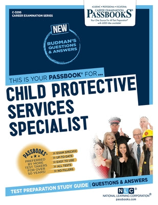 Child Protective Services Specialist (C-3295): Passbooks Study Guide by Corporation, National Learning
