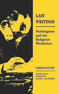 Nishida: Last Writing Paper by Kitaro, Nishida