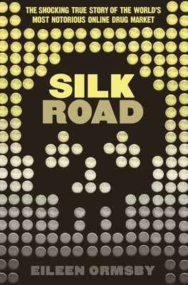 Silk Road by Ormsby, Eileen