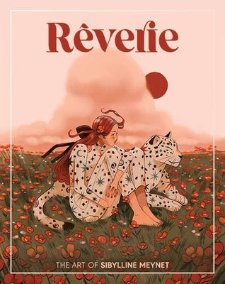 Rêverie: The Art of Sibylline Meynet by Publishing 3dtotal
