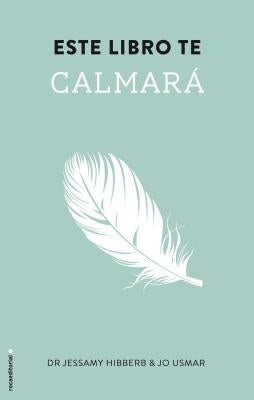 Este Libro Te Calmara by Hibberd, Jessamy