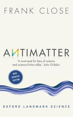 Antimatter by Close, Frank