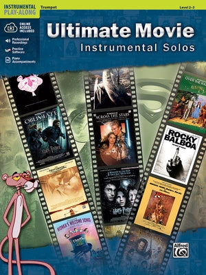 Ultimate Movie Instrumental Solos: Trumpet, Book & Online Audio/Software/PDF by Galliford, Bill