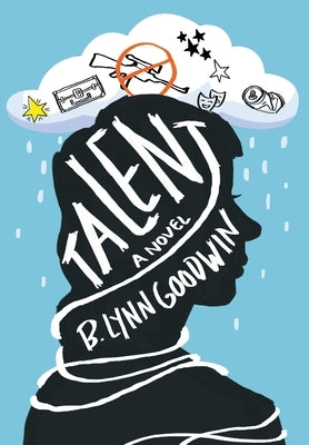 Talent by Goodwin, B. Lynn