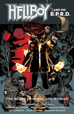 Hellboy and the B.P.R.D.: The Beast of Vargu and Others by Mignola, Mike