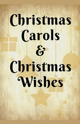 Christmas Carols & Christmas Wishes by Raichaudhuri, Prabir