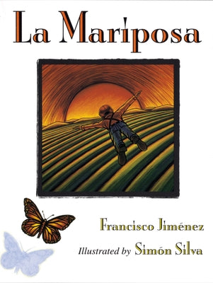 La Mariposa: The Butterfly (Spanish Edition) by Jim&#233;nez, Francisco
