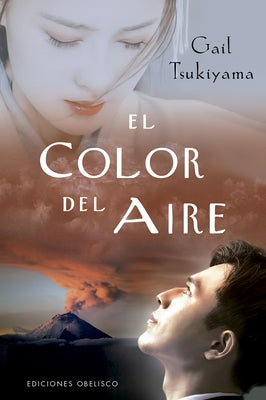 El Color del Aire by Tsukiyama, Gail