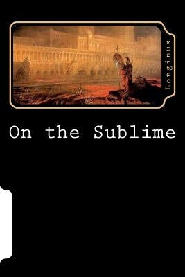 On the Sublime by Longinus