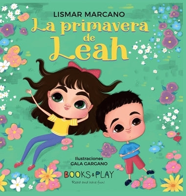 La Primavera de Leah by Marcano, Lismar