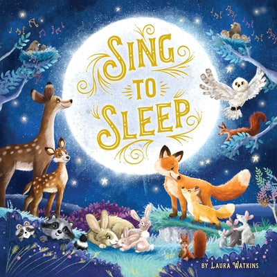 Sing to Sleep by Kidsbooks